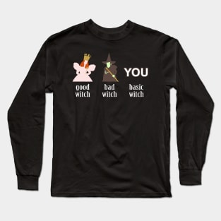 What Kind of Witch are You? Long Sleeve T-Shirt